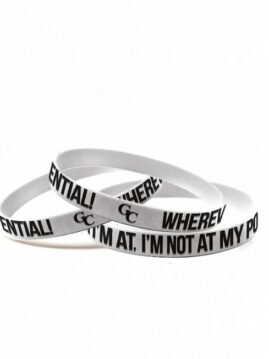 Wherever I'm at...I'm not at my Potential. GC Wristbands